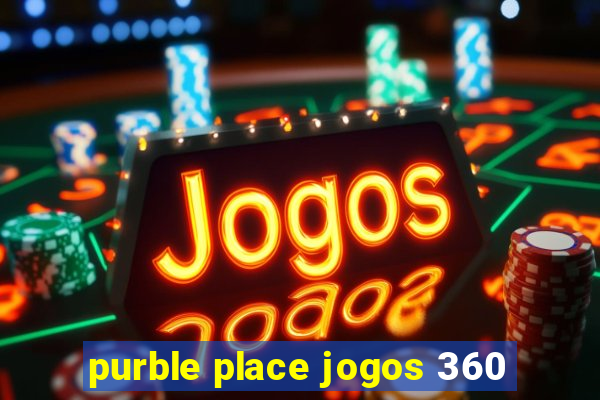 purble place jogos 360